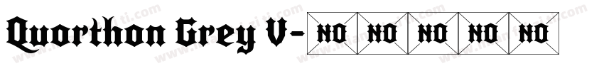 Quorthon Grey V字体转换